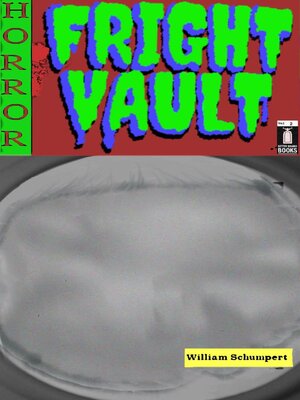cover image of Fright Vault Volume 2